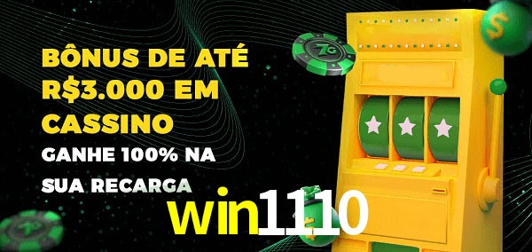 win1110 melhor bônus de depósito